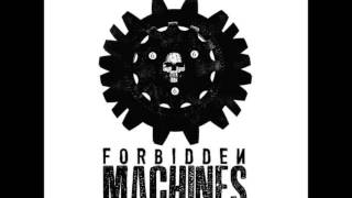 Forbidden Machines & Max Shade-Todos Deben Morir