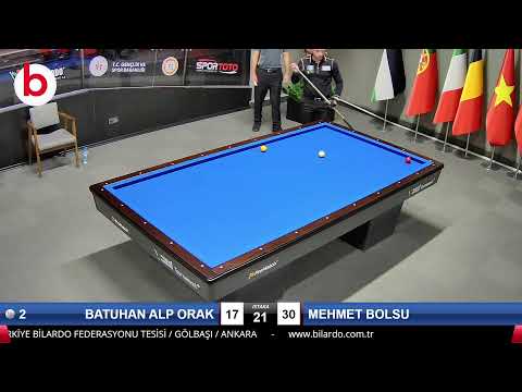 BATUHAN ALP ORAK & MEHMET BOLSU Bilardo Maçı - 2022 ERKEKLER 1.ETAP-12.TUR