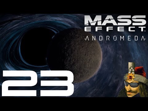 LP Mass Effect Andromeda Part 23 - Exploration Marathoning
