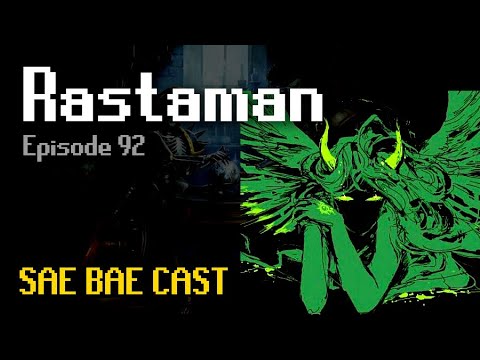 Rastaman - Speed-running, The Role of RNG, Greatest PvMers | Sae Bae Cast 92