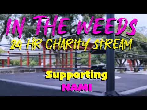 ITW 24 HOUR CHARITY STREAM!