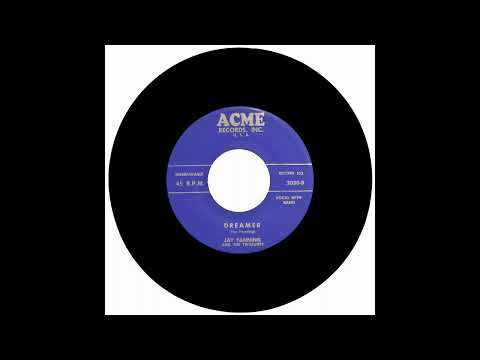 JAY FANNING AND THE TWILIGHTS - DREAMER