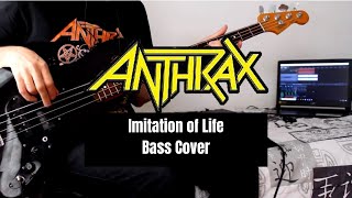 Anthrax - Imitation of LIfe Bass Cover (Full Album Project)