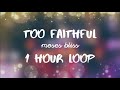 Too Faithful (1Hour Non-stop Loop) - Moses Bliss