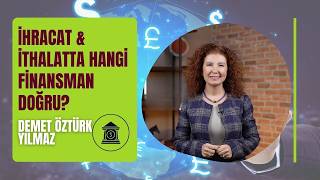 İhracat & İthalatta Hangi Finansman Doğru? (En Kritik Rehber)