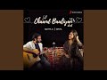 Chaand Baaliyan Duet