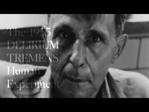 The Secret 1955 Delirium Tremens Prison Experiment