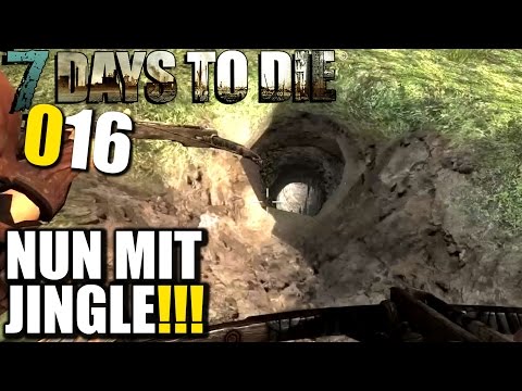 7 Days to Die Alpha 11 German #016 Nun mit Jingle!!! (Let's Play Gameplay Deutsch)