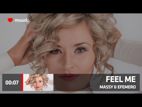 MASSY & EFEMERO - FEEL ME