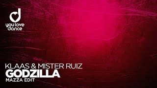 Download lagu Klaas Mister Ruiz Godzilla... mp3