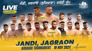 Jandi, Jagraon (Ludhiana)Kabaddi Tournament 18 Nov 2021