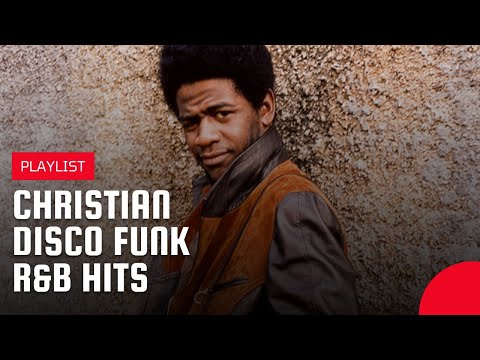 Christian Disco, Funk & R'n'B Hits - 70's and 80's songs | Playlist