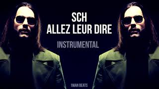 SCH - Allez Leur Dire (Instrumental)