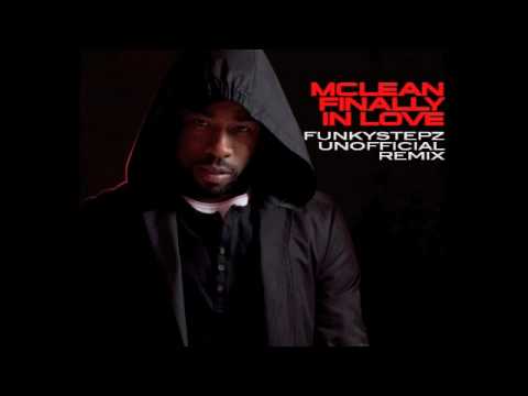 MCLEAN - FINALLY IN LOVE (Funkystepz UK Funky Remix)
