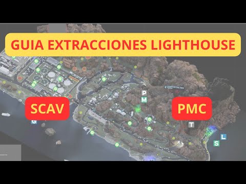 Guia Extracciones Lighthouse, para Scav y PMC. Tarkov