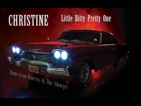 Christine Tribute [ Little Bitty Pretty One - Thurston Harris & The Sharps ]