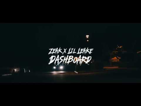Dashboard - Zeak x Lil Leake | Dir  SnipeFilms