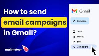 How to send email campaigns in Gmail