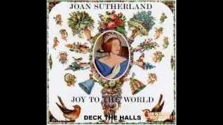 JOAN SUTHERLAND   DECK THE HALLS