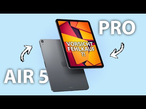 iPad AIR 5 oder iPad PRO ?  | VORSICHT GEBOTEN