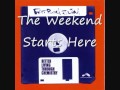 Fatboy Slim-The Weekend Starts Here