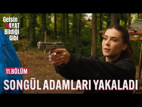 Songül Çevirmeden Kaçan Adamları Yakaladı - Gelsin Hayat Bildiği Gibi (11.Bölüm)