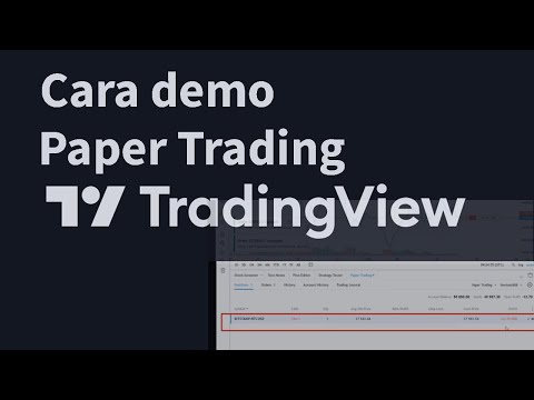Cara guna paper trading/demo degan Tradingview