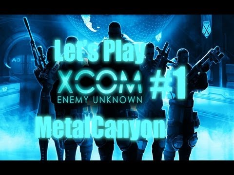 Let's Play XCOM: Enemy Unknown (part 1)