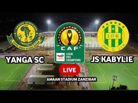 #LIVE: YANGA SC (3) VS (0) JS KABYLIE CAF CHAMPIONS LEAGUE || AMAN STADIUM ZANZIBAR.