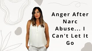 Justified Anger| I Have a Right to Be Angry After Narcissistic Relationships