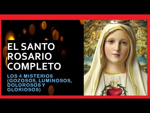 El Santo Rosario Completo 👉 mediación de los 4 misterios  🙏🙏🙏