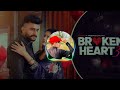 Broken Heart 3 Nawab ( Slowed + Reverb ) Sahil Sangroli | Slowed Reverb Song 2024