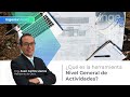 QUÉ ES LA HERRAMIENTA NIVEL GENERAL DE ACTIVIDADES IngeniaShorts