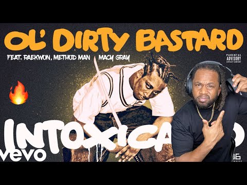 FIRST TIME HEARING Ol' Dirty Bastard, Raekwon, Method Man feat. Macy Gray  - Intoxicated REACTION