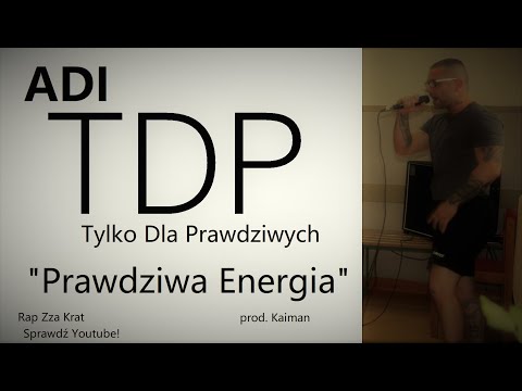 ADI TDP - Prawdziwa Energia (wer. Boxing Motivation)