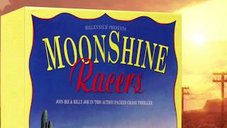 Game's box of "Moonshine Racers" comes to life...