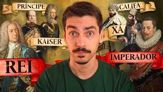 Qual a diferença entre rei, imperador, sultão, czar, príncipe, califa, xá, kaiser, khan, emir...