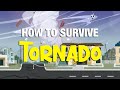 How To Survive a Tornado in Real Life - Safety Tips to Help You When It Hits Your Area