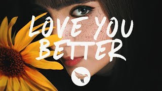 Echosmith - Love You Better (Lyrics)