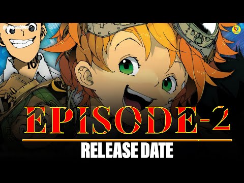 The Promised Neverland season 2 When is Season 2 the Promised Neverland coming out on Netflix -2021