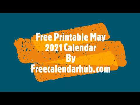 Free Printable May 2021 Calendar By Freecalendarhub com