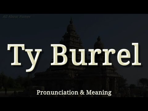 Ty Burrell - Pronunciation and Meaning
