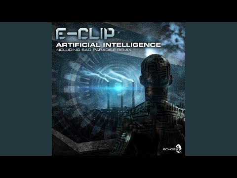 Artificial Intelligence (Original Mix)