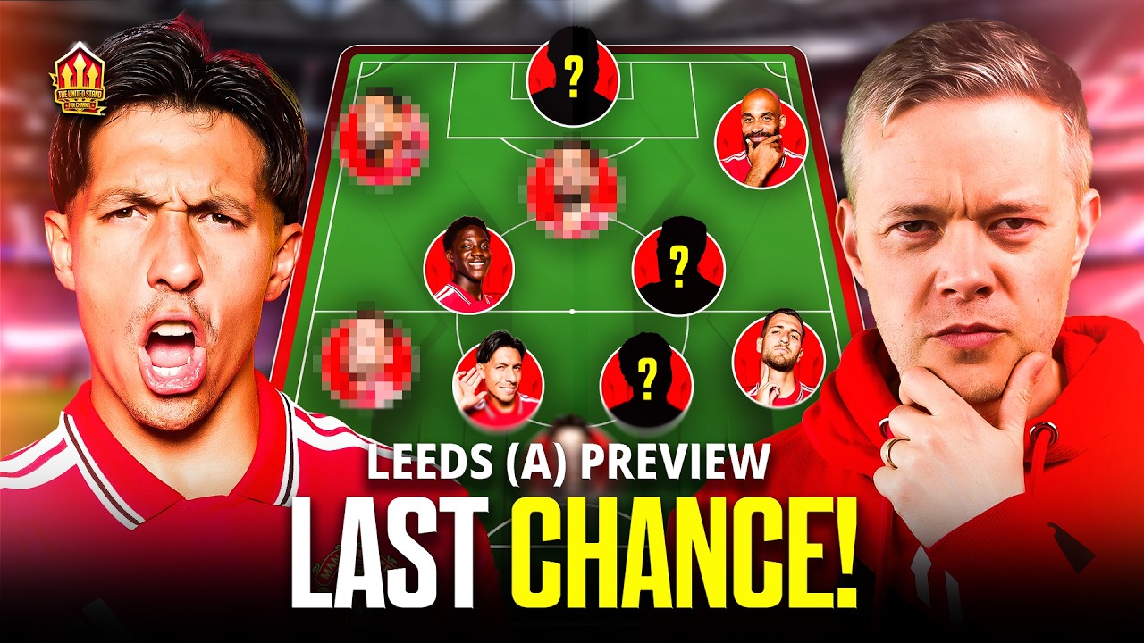Martinez DROPPED! Leeds vs Man United Goldbridge Preview