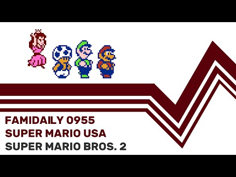 Famidaily - Episode 0955 - Super Mario USA/Super Mario Bros. 2 (スーパーマリオUSA)