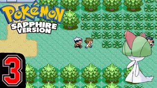 Pokémon: Sapphire Version - Part 3 - In Our Father's Footsteps