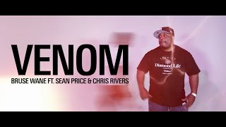 "Venom" by Bruse Wane ft. Sean Price & Chris Rivers (Official Music Video)