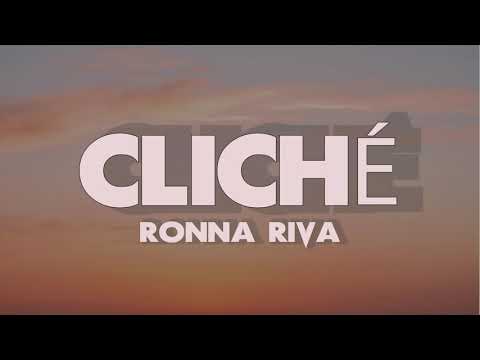 Ronna Riva - Cliché (Lyrics)