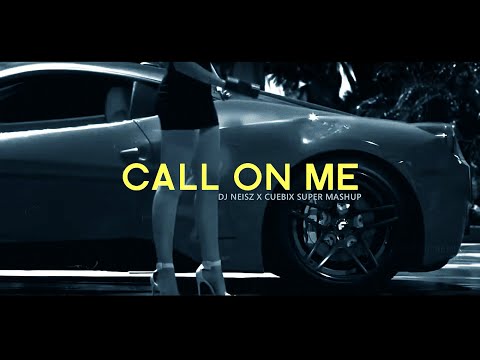 Eric Prydz X Evokings X Dimatik138 - Call on me (Dj Neisz X Cuebix Super Mashup)