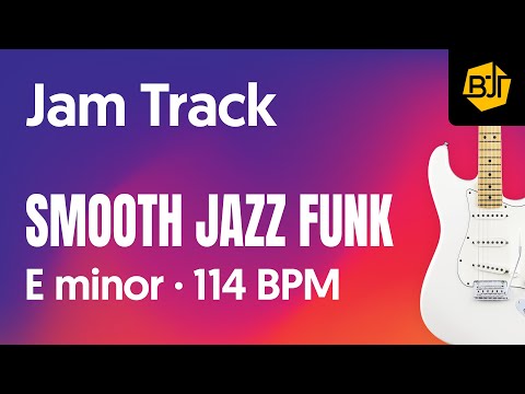 Smooth Jazz Funk Jam Track in E minor "Silky" - BJT #122